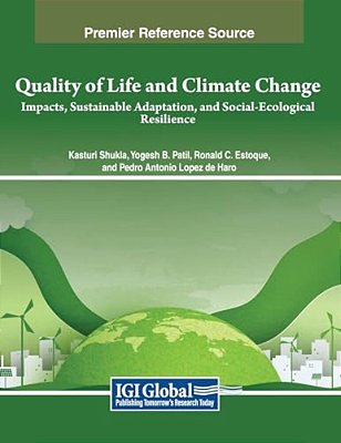 Quality Of Life And Climate Change: Impacts, Sustainable Adaptation, And Social-Ecological Resilience-..