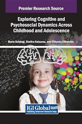 Exploring Cognitive And Psychosocial Dynamics Across Childhood And Adolescence-..