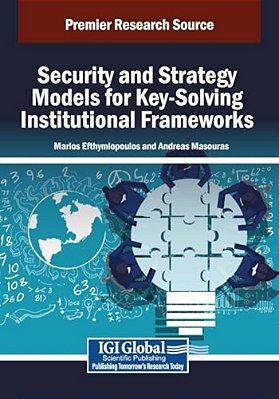 Security And Strategy Models For Key-Solving Institutional Frameworks-..
