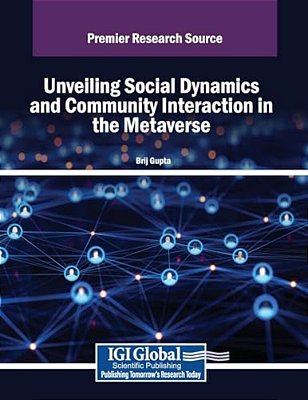 Unveiling Social Dynamics And Community Interaction In The Metaverse-..