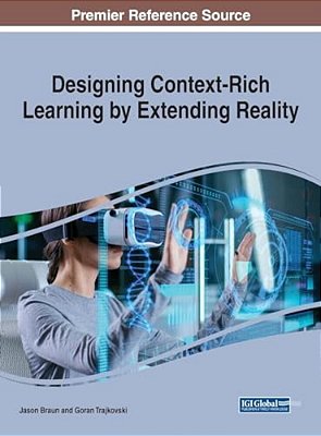 Designing Context-Rich Learning By Extending Reality-..