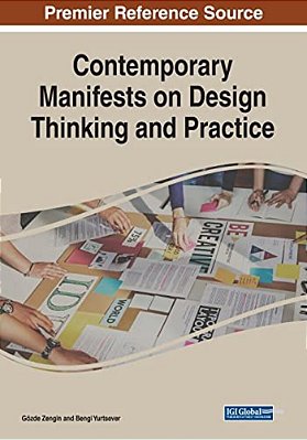Contemporary Manifests On Design Thinking And Practice-..