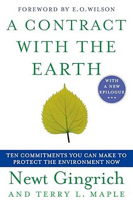 A Contract With The Earth: Ten Commitments You Can Make To Protect The Environment Now-..