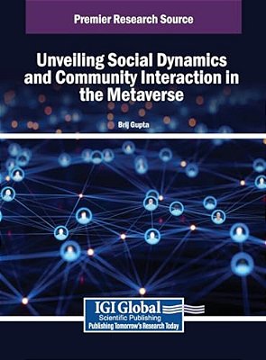 Unveiling Social Dynamics And Community Interaction In The Metaverse-..