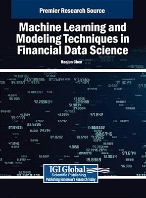 Machine Learning And Modeling Techniques In Financial Data Science-..