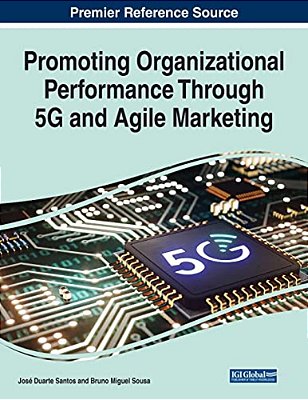 Promoting Organizational Performance Through 5G And Agile Marketing-..