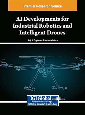 Ai Developments For Industrial Robotics And Intelligent Drones-..
