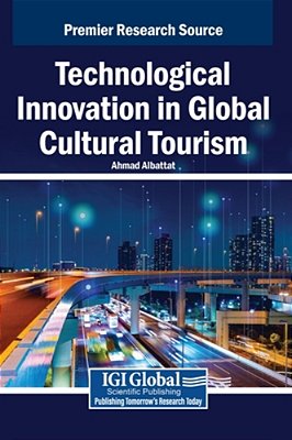 Technological Innovation In Global Cultural Tourism-..
