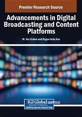 Advancements In Digital Broadcasting And Content Platforms-..