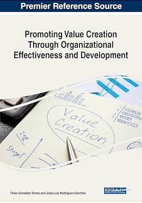 Promoting Value Creation Through Organizational Effectiveness And Development-..