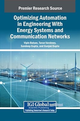 Optimizing Automation In Engineering With Energy Systems And Communication Networks-..
