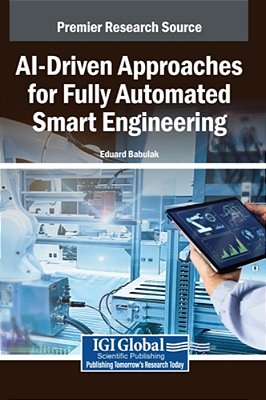 Ai-Driven Approaches For Fully Automated Smart Engineering-..