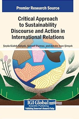 Critical Approach To Sustainability Discourse And Action In International Relations-..