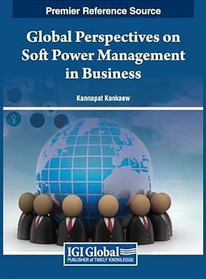 Global Perspectives On Soft Power Management In Business-..