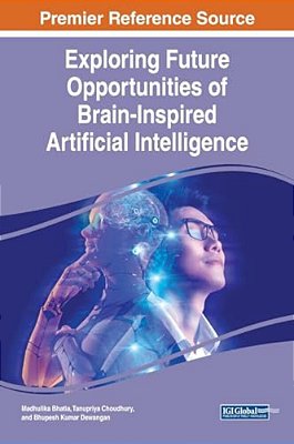 Exploring Future Opportunities Of Brain-Inspired Artificial Intelligence-..