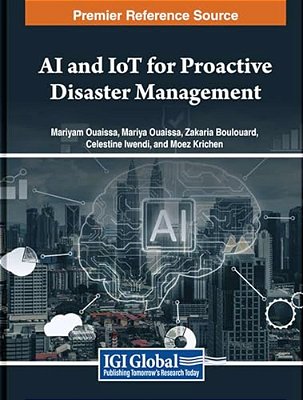 Ai And Iot For Proactive Disaster Management-..