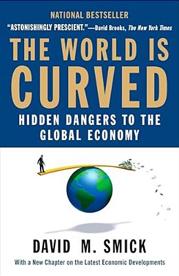 The World Is Curved: Hidden Dangers To The Global Economy-..