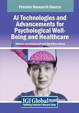 Ai Technologies And Advancements For Psychological Well-Being And Healthcare-..