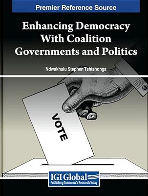 Enhancing Democracy With Coalition Governments And Politics-..