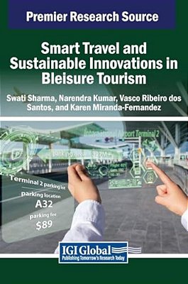 Smart Travel And Sustainable Innovations In Bleisure Tourism-..