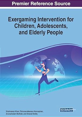 Exergaming Intervention For Children, Adolescents, And Elderly People-..