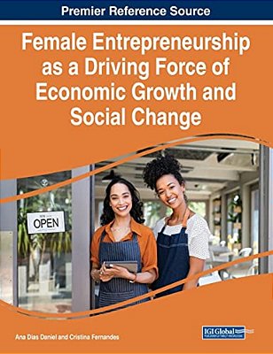 Female Entrepreneurship As A Driving Force Of Economic Growth And Social Change-..