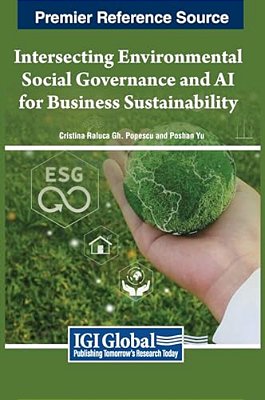 Intersecting Environmental Social Governance And Ai For Business Sustainability-..