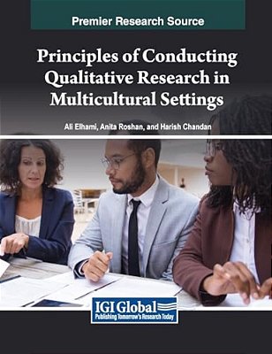 Principles Of Conducting Qualitative Research In Multicultural Settings-..