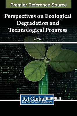 Perspectives On Ecological Degradation And Technological Progress-..