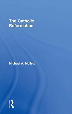 The Catholic Reformation-..