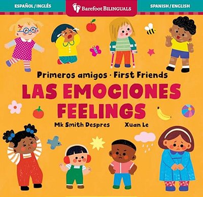 Primeros Amigos: Las Emociones/First Friends: Feelings-..