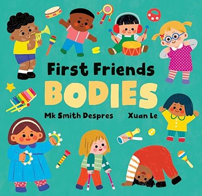 First Friends: Bodies-..