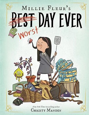 Millie Fleur's Worst Day Ever-..