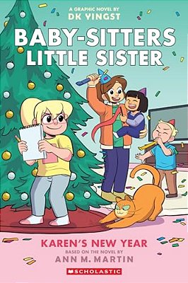 Karen's New Year: A Graphic Novel (Baby-Sitters Little Sister #13)-..