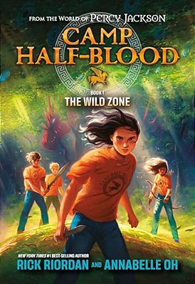 Camp Half-Blood: From The World Of Percy Jackson: The Wild Zone-..