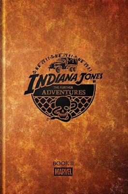 Indiana Jones: The Further Adventures Book II-..
