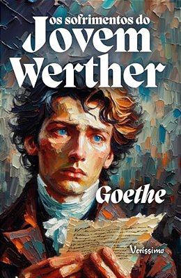 Os Sofrimentos Do Jovem Werthe