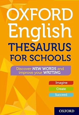 Oxford English Thesaurus For Schools 2021-..