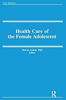 Health And The Female Adolescent-..