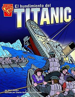 El Hundimiento Del Titanic (The Sinking Of The Titanic)-..