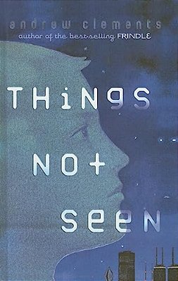 Things Not Seen-..