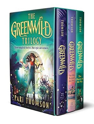 Greenwild Boxed Set: (Greenwild, Greenwild: The City Beyond The Sea, Greenwild: The Forest In The Sky)-..