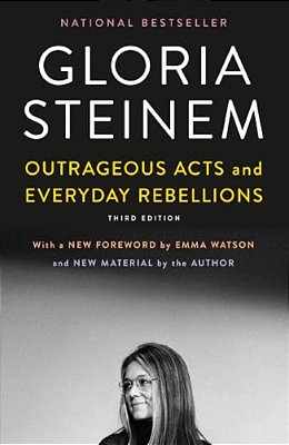 Outrageous Acts And Everyday Rebellions-..