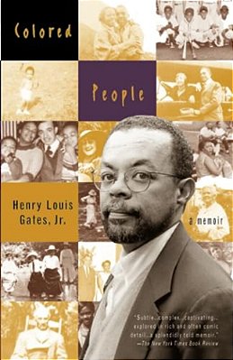 Colored People: A Memoir-..