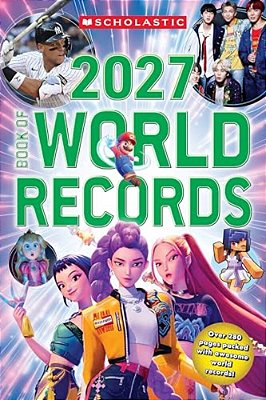 Scholastic Book Of World Records 2027-..