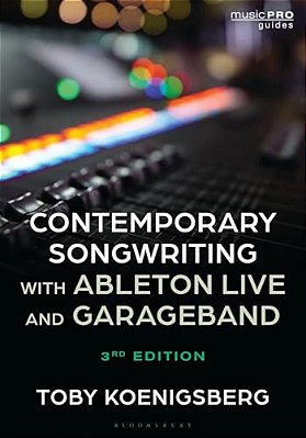 Contemporary Songwriting With Ableton Live And Garageband-..