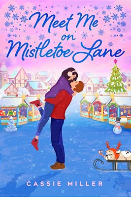 Meet Me On Mistletoe Lane-..