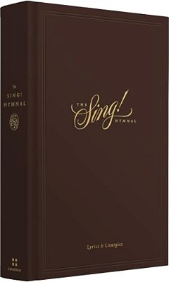 The Sing! Hymnal, Lyrics & Liturgies (Hardcover)-..