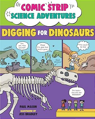Comic Strip Science Adventures: Digging For Dinosaurs-..