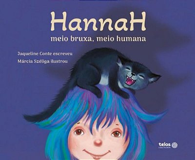 Hannah Meio Bruxa, Meio Humana